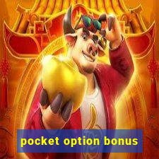 pocket option bonus